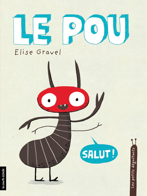 Title details for Le pou by Élise Gravel - Available